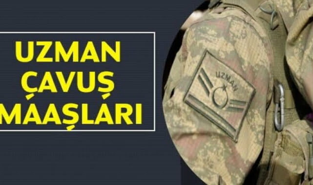 2022 Uzman Çavuş Maaşı – Güncel Veriler