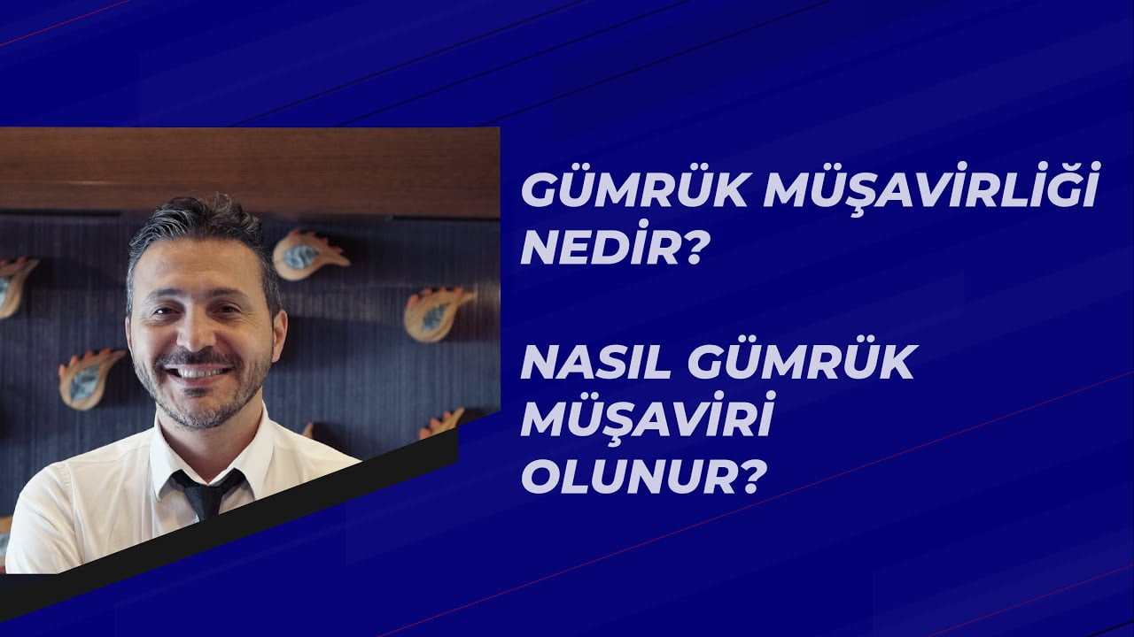 Gümrük Müşaviri