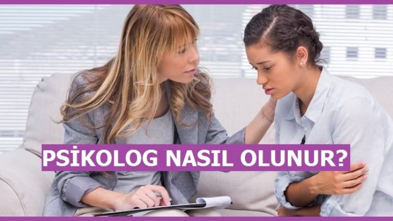 Psikolog nasıl olunur? Psikolog Nasıl Olunur